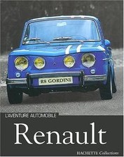 Renault : Laventure automobile