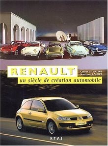 Renault siècle de - un,